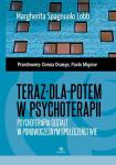 Teraz-dla-potem w psychoterapii