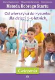 Metoda Dobrego Startu Od wierszyka do rysunku dla dzieci 3–5-letnich ćwiczenia