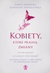 Kobiety, które pragną zmiany