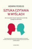 Sztuka czytania w myślach Jak zrozumieć innych i wpływać na nich tak, by tego nie zauważyli