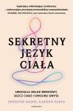 Sekretny język ciała Ureguluj układ nerwowy, ulecz ciało i uwolnij umysł