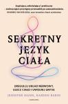 Sekretny język ciała Ureguluj układ nerwowy, ulecz ciało i uwolnij umysł