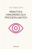 Praktyka uważności dla początkujących w.2