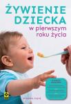 Żywienie dziecka w pierwszym roku życia