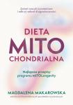 Dieta mitochondrialna Najlepsze przepisy programu MitoLongevity