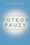 Potęga pauzy Jak w 90 sekund uspokoić ciało, umysł i emocje