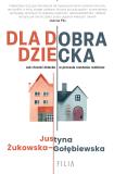 Dla dobra dziecka