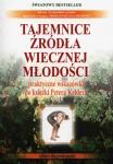 Tajemnice źródła wiecznej młodości 2