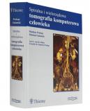 Spiralna i wielorzędowa tomografia komputerowa człowieka 