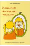 Śmieszne minki dla chłopczyka i dziewczynki