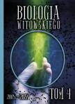 Biologia Witowskiego Zbiór zadań wraz z odpowiedziami dla zdających egzamin maturalny z biologii Nowa edycja 2005-2027 Tom 4