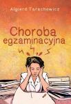 Choroba egzaminacyjna 