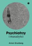 Psychiatrzy i masażyści