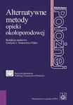 Alternatywne metody opieki okołoporodowej