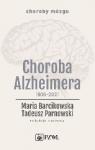 Choroba Alzheimera 1906-2021