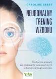 Neuronalny trening wzroku
