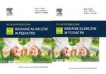 Badanie kliniczne w pediatrii. Atlas i podręcznik Tom 1/2 KOMPLET