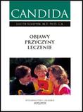 Candida - objawy, przyczyny leczenie