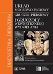 Diagnostyka obrazowa. Układ moczowo-płciowy, gruczoł piersiowy i gruczoły wewnętrznego wydzielania