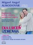 Dla urody i zdrowia