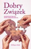 Dobry Związek. Jak budować relacje, które naprawdę działają
