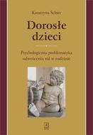 G-dorosle-dzieci-psychologiczna-problematyka-odwrocenia-rol-w-rodzinie_12870_150x190