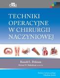 Techniki operacyjne w chirurgii naczyniowej