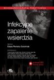 Echokardiografia Praktyczna Infekcyjne zapalenie wsierdzia