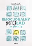 Emocjonalny (nie)ład w pracy
