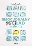 Emocjonalny (nie)ład w pracy