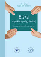 G-etyka-w-praktyce-pielegniarskiej-zasady-podejmowania-decyzji-etycznych_6475_150x190