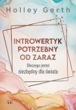 Introwertyk potrzebny od zaraz