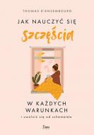 G-jak-nauczyc-sie-szczescia-w-kazdych-warunkach-b-iext152205754_24828_150x190