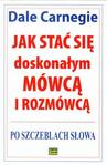 Jak stać się doskonałym mówcą i rozmówcą