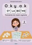 Odkrywanki sylabowe. Ćw. do nauki czytania 2