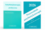 Antybiotykoterapia praktyczna + Przewodnik antybiotykoterapii 2026