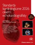 Standardy Kardiologiczne okiem echokardiografisty 2026
