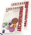 Leksykon dermatologiczny Tom 1 i Tom 2