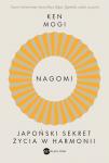 Nagomi. Japoński sekret życia w harmonii