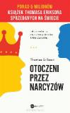 Otoczeni przez narcyzów