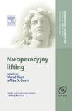Nieoperacyjny lifting. Seria Dermatologia Kosmetyczna