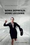 Nowa depresja Nowe leczenie