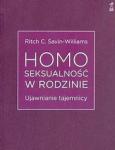 HOMOSEKSUALNOŚĆ W RODZINIE Ujawnianie tajemnicy