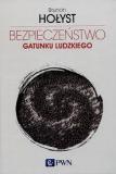 Bezpieczeństwo gatunku ludzkiego T.4