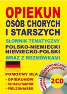 G-opiekun-osob-chorych-i-starszych-slownik-tematyczny-polsko-niemiecki-i-niemiecko-polski-wraz-z-rozmowkami-2-cd_12335_150x190