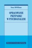 Opracowanie przypadku w psychoanalizie