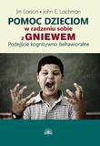 Pomoc dzieciom w radzeniu sobie z gniewem. Podejście kognitywno-behawioralne