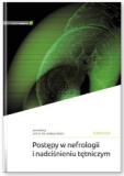 Postępy w nefrologii i nadciśnieniu tętniczym tom XVIII