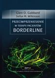 Przeciwprzeniesienie w terapii pacjentów borderline