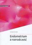 Endometrium a rozrodczość